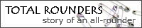 TOTAL ROUNDERS
